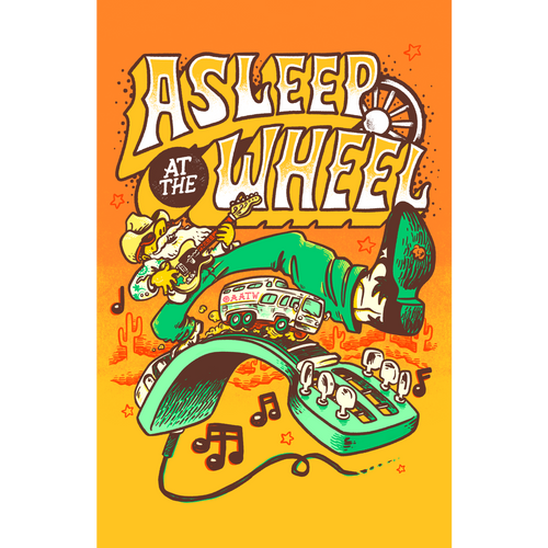 NEW! Asleep at the Wheel Poster 11