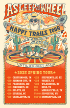 Load image into Gallery viewer, Happy Trails Tour Poster