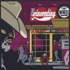 Reinventing the Wheel CD